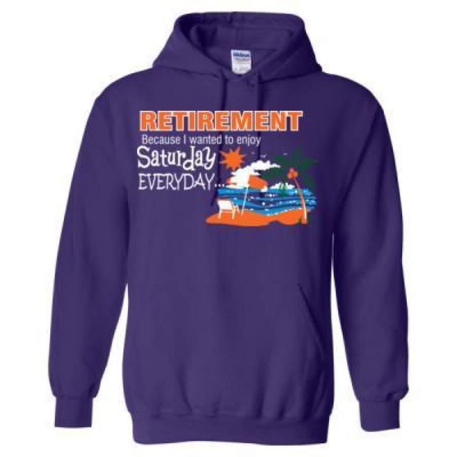 AGR Retirement Because Want To Enjoy Saturday Everyday – Heavy Blend™ Hooded Sweatshirt