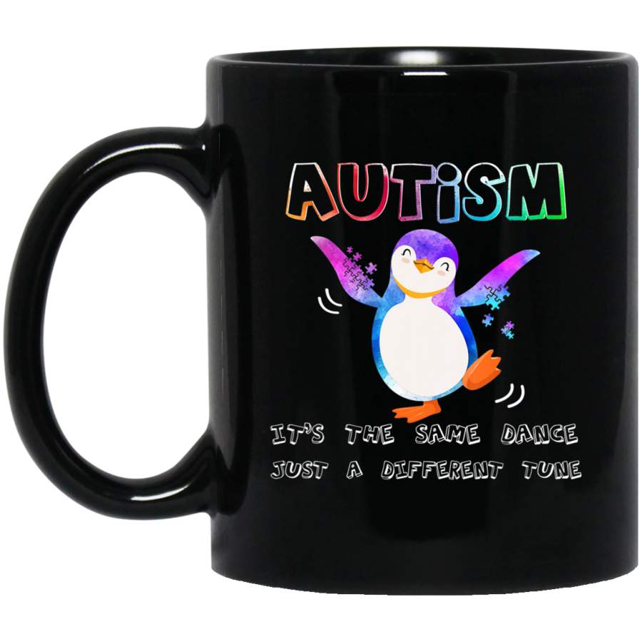 Autism penguin Dance Unlike Tune 11oz 15oz Black Mug Idea 2nd April Puzzle Ribbon Support Autism Dad Mom Kids Autistic