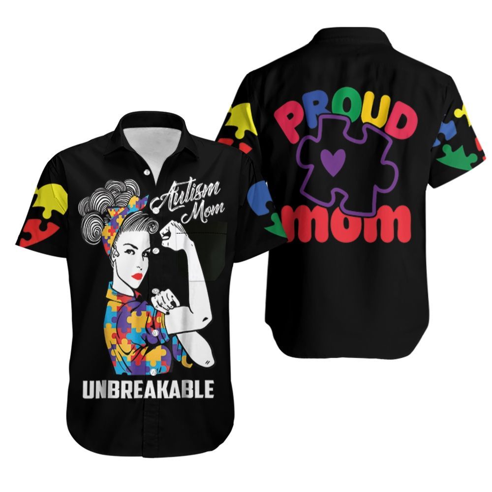 Autism Mom Unbreakable Hawaiian Shirt