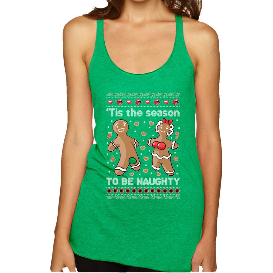 Tis Season to get Naughty Xmas Ugly Christmas Sweater Christmas Tri-Blend Racerback Tank Top