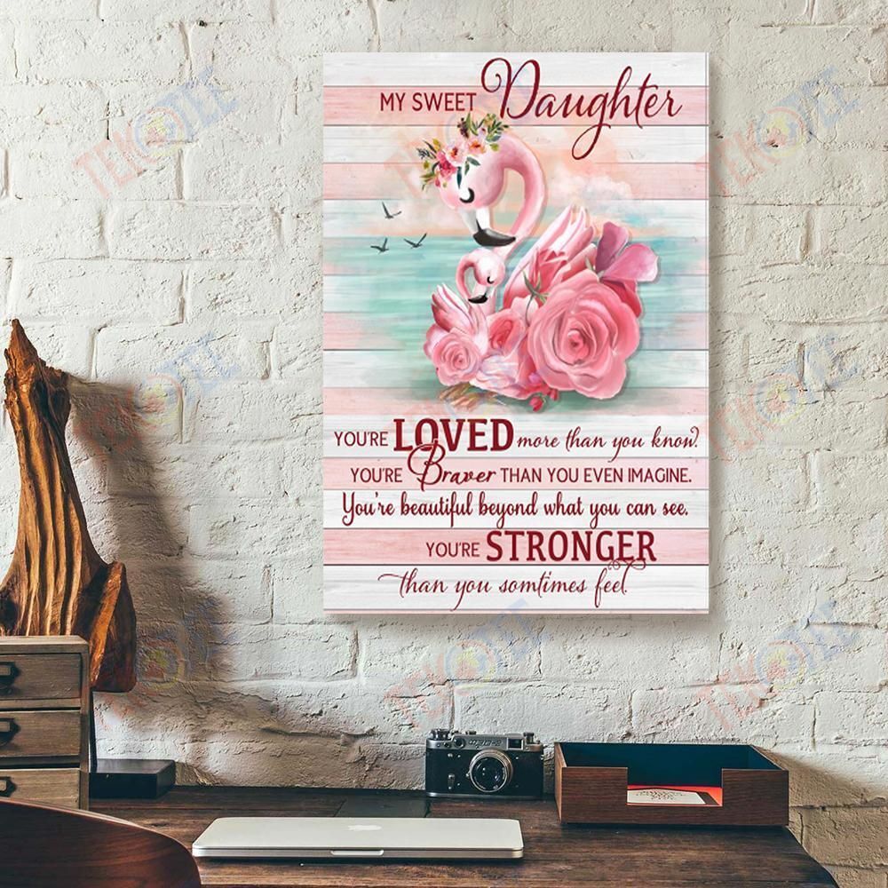 Canvas Art Prints My Sweet Daughter You’Re Loved More Than You Know Flamingo Vertical Canvas Wall Art Delightful Living Room Bedroom Bathroom Home Decoration