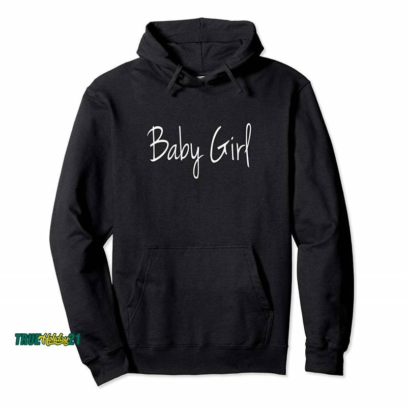 That Says Baby Girl Gifts Aunt Pullover Hoodie