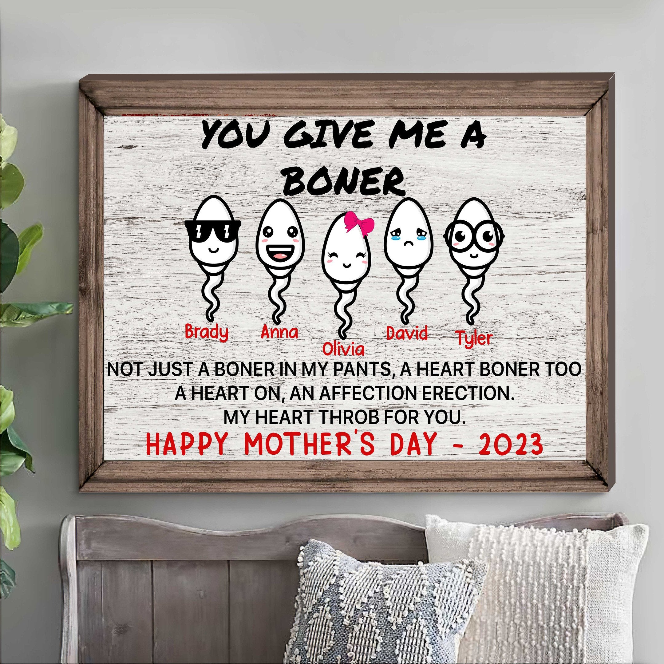 Wife Girlfriend Gift, You Give Me A Boner – Affection Erection Funny Mother’S Day Canvas For Bedroom, Gift From Husband