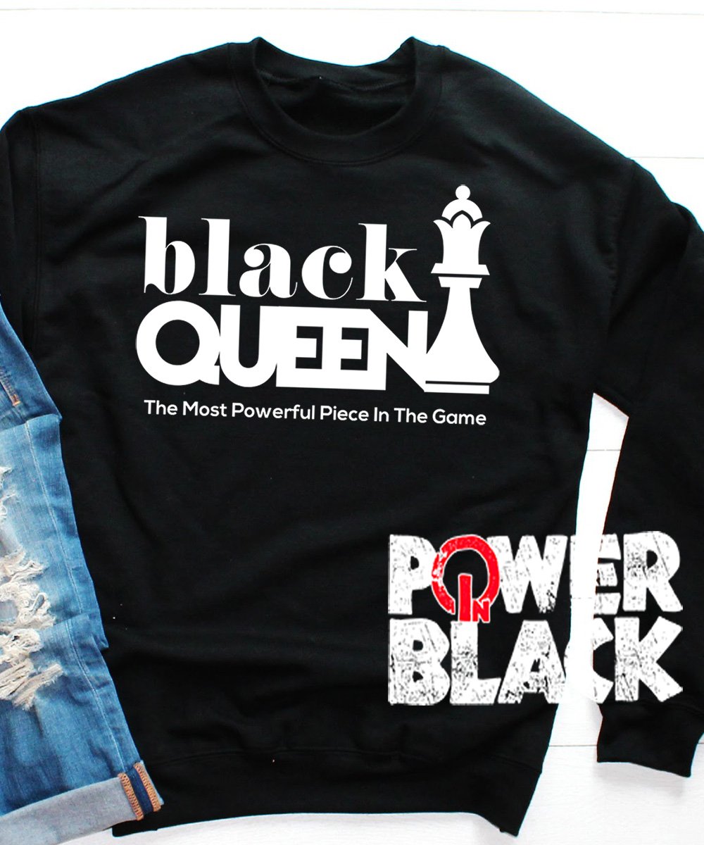 Black Queen Sweatshirt or Hoodie