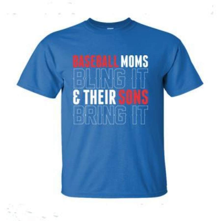 AGR Baseball Moms Bling It And Their Sons Bring It – Ultra-Cotton T-Shirt