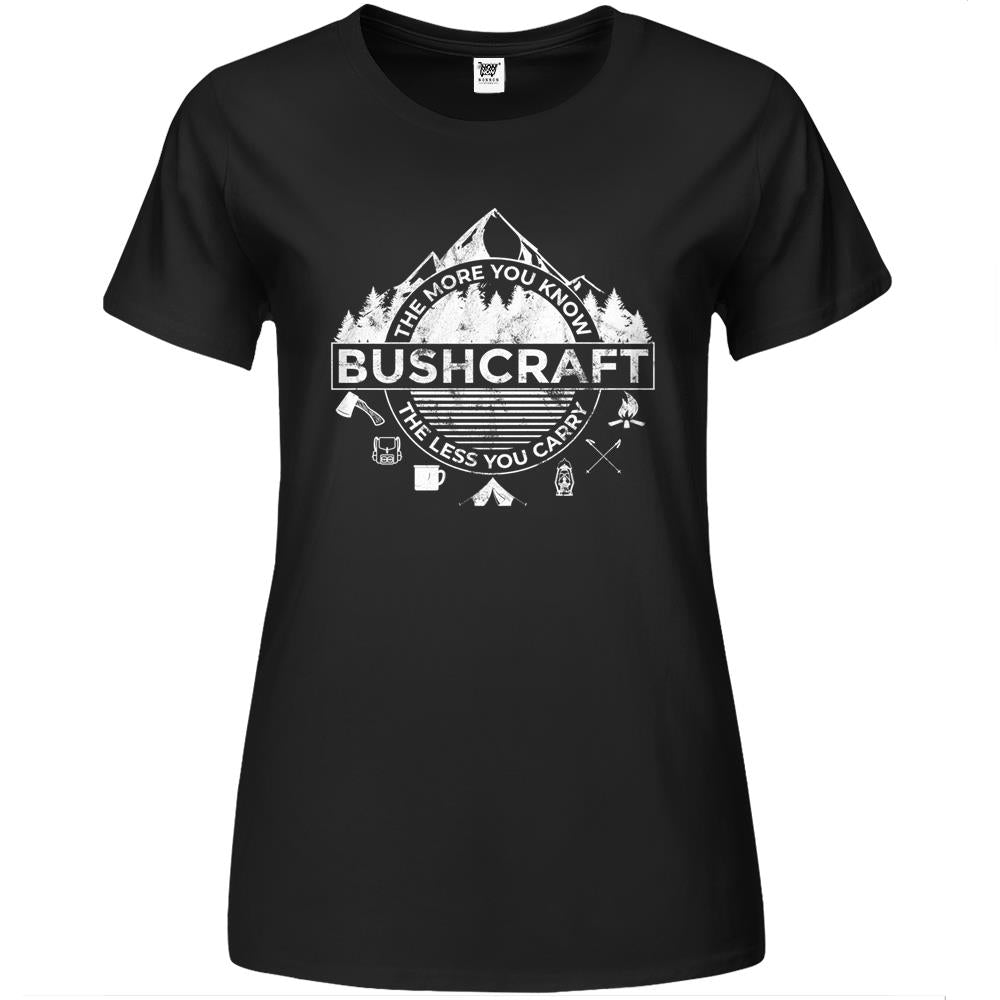 Carry Less Bushcraft Bushcrafting Camping Premium Womens Tshirts