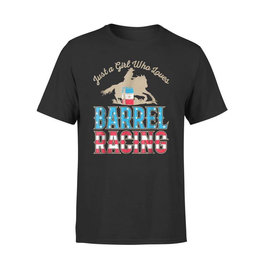 Just A Girl Who Loves Barrel Racing 01 T-Shirt