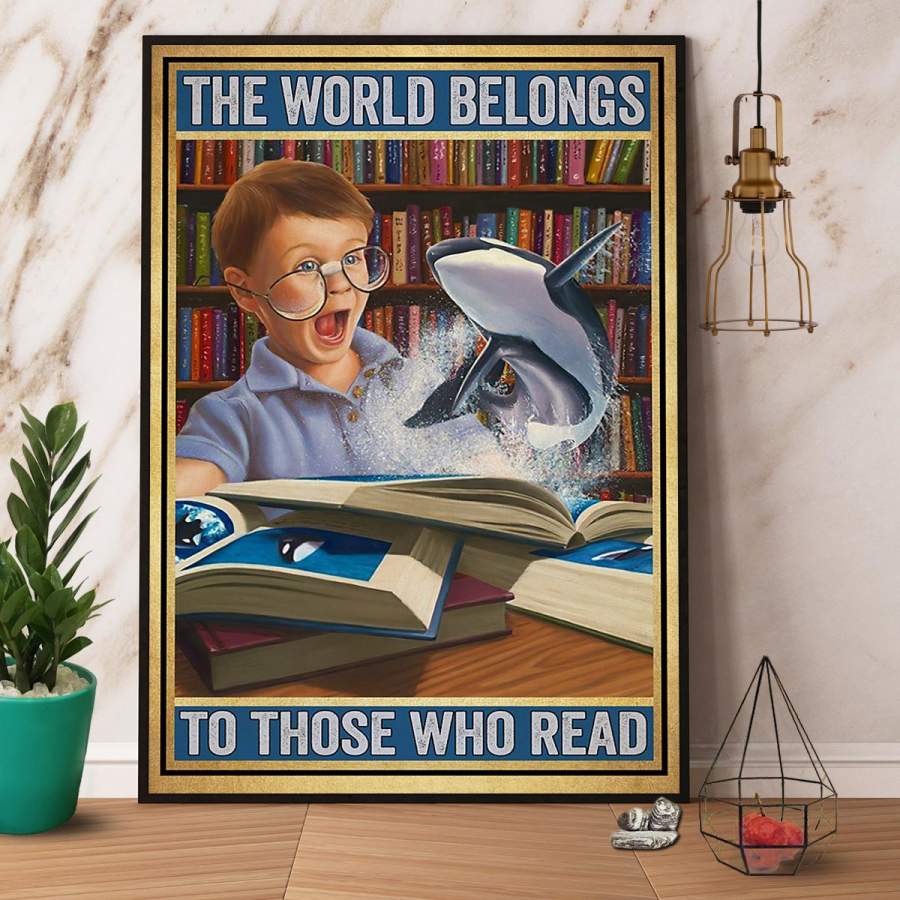 Dolphin book lovers the world belongs to those who read paper poster no frame/ wrapped canvas full size