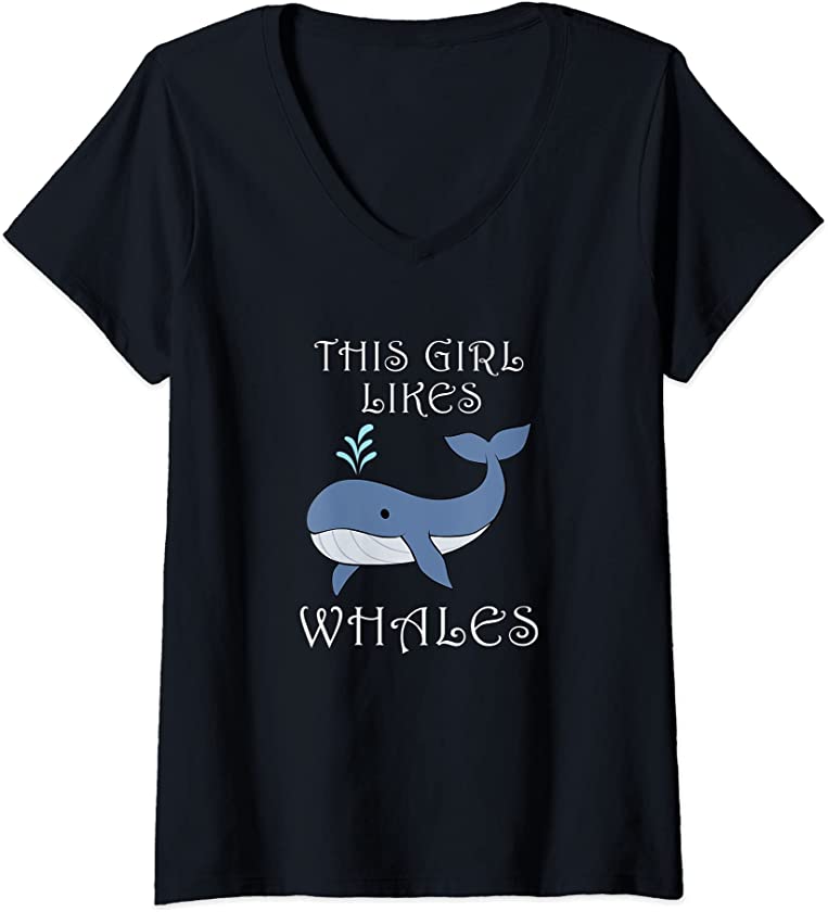 Womens Girl Likes Whales Funny Saying Sea Animal V-Neck T-Shirt