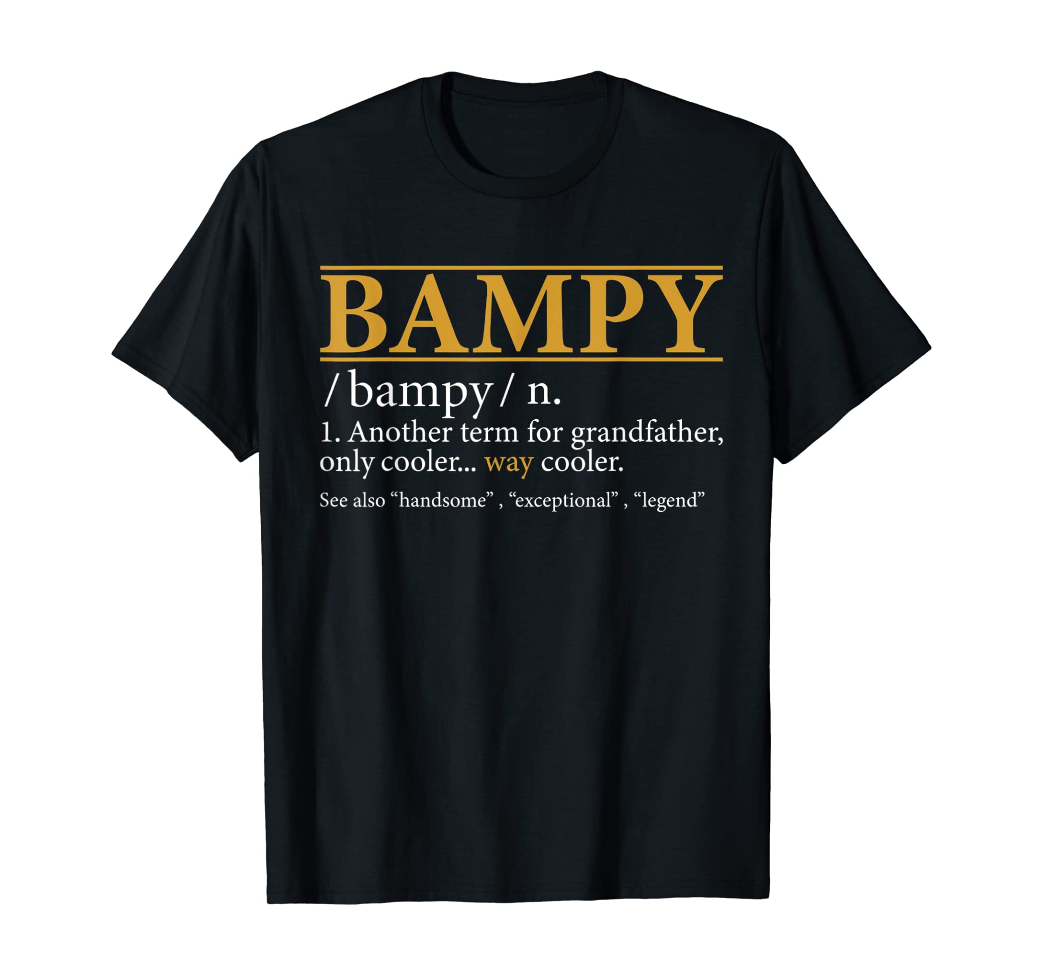 Mens Funny BAMPY definition Fathers day gift Grandpa gift T-Shirt