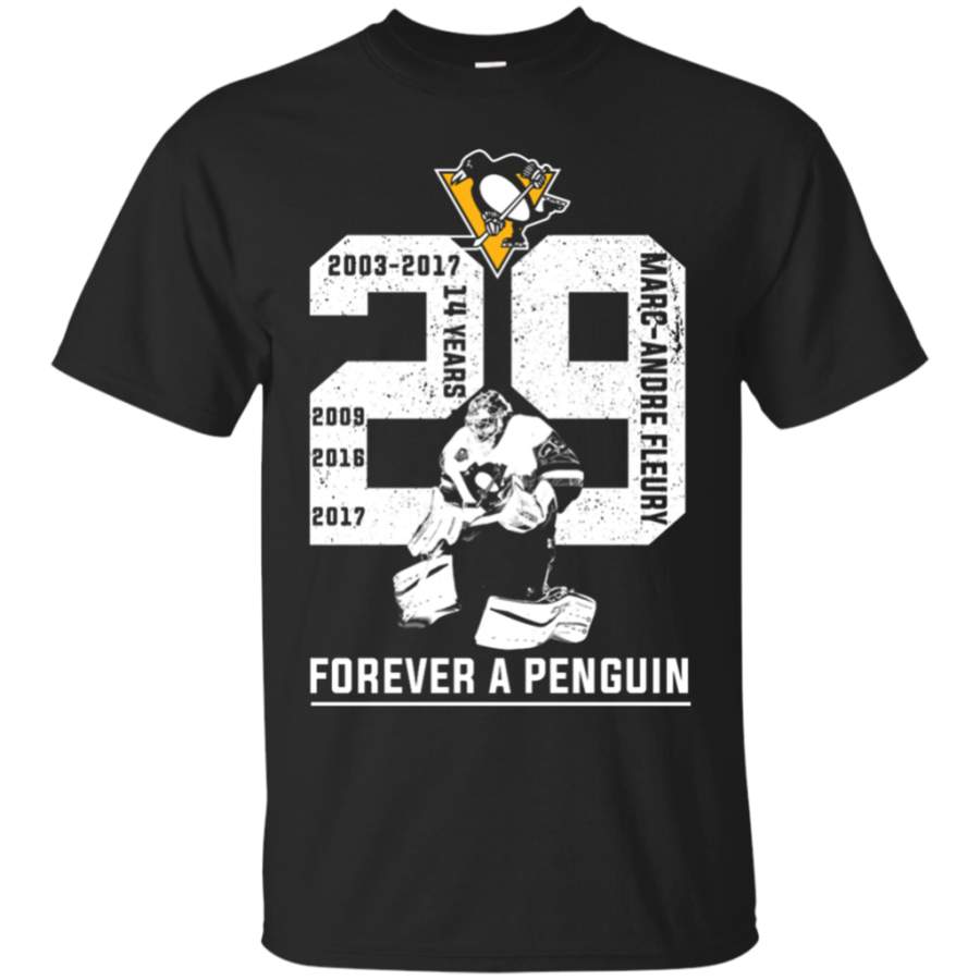 Greate Marc Andre Fleury Forever a Penguin hockey shirt Cotton t shirt