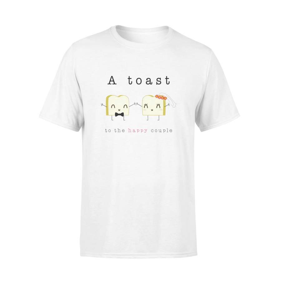 A toast to the happy couple shirt – gift for couple