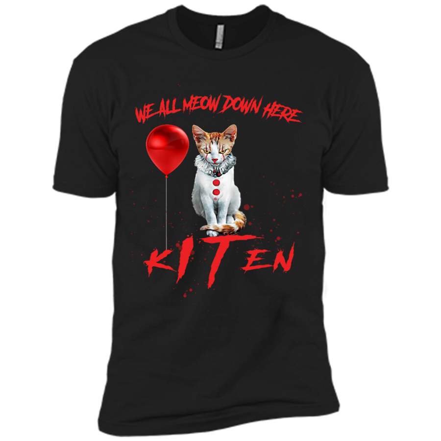 We All MEOW Down Here IT Clown Cat Kitten – Canvas Unisex USA Shirt