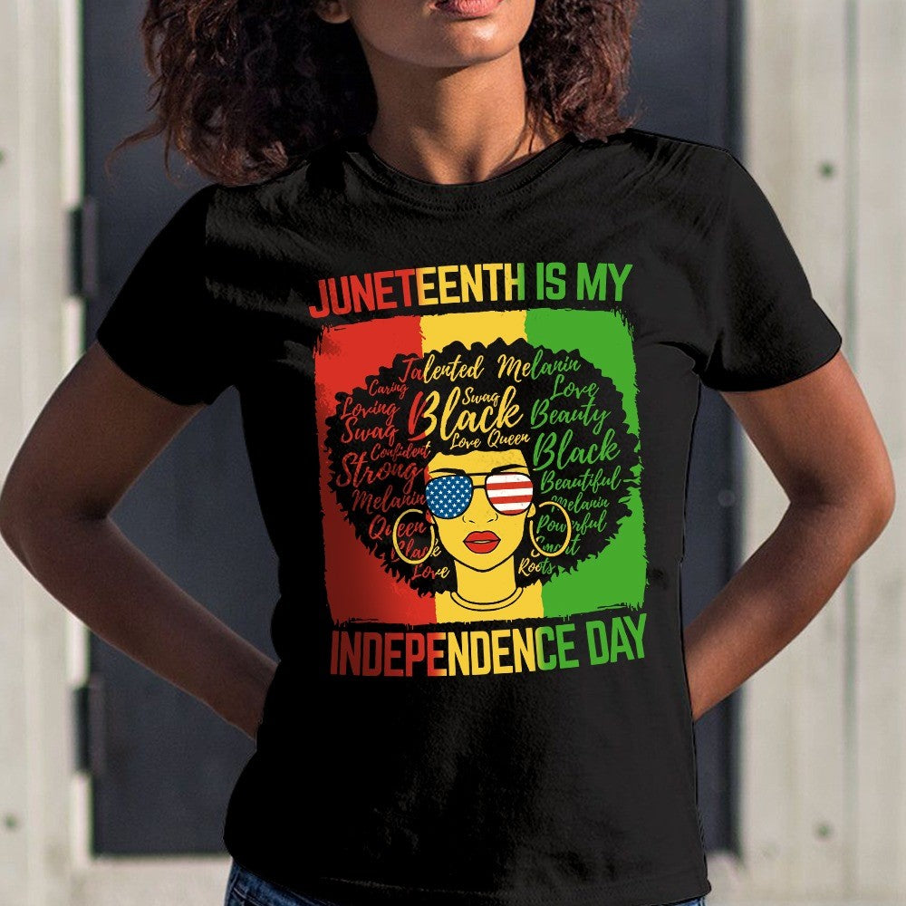 Juneteenth Is My Independence Day Black Girl African Freedom Gift Standard/Premium T-Shirt