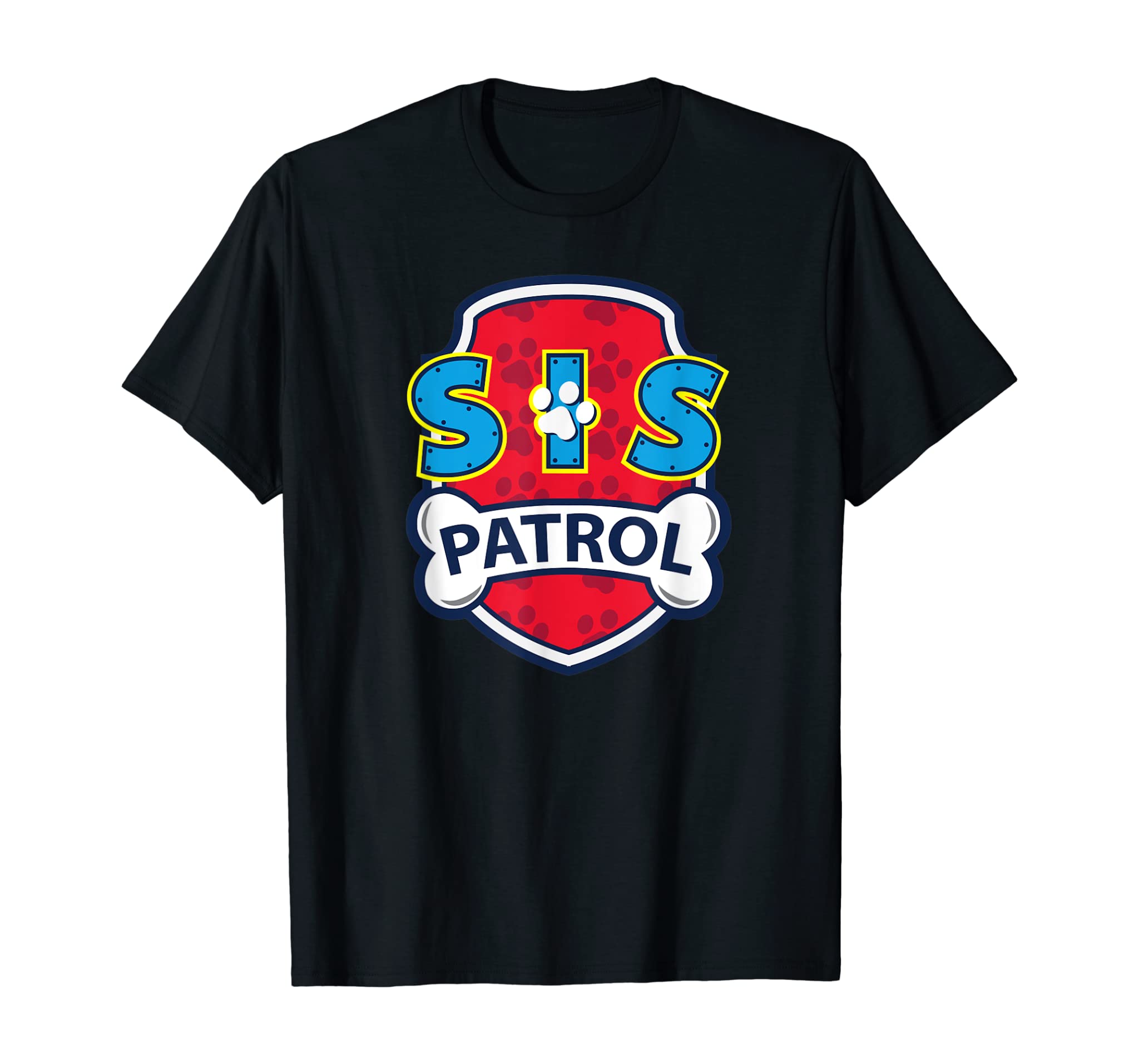 Funny Sister Patrol | Dog Sis Tee