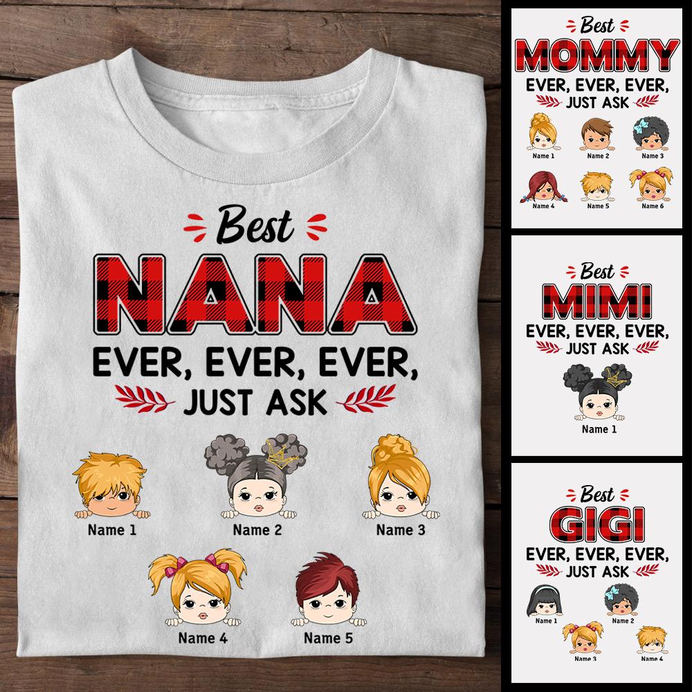 Best Nana Ever Ever Ever Just Ask Red Buffalo Plaid Shirt Custom Grandma With Grandkids Names Shirt Gift For Grandma Nana