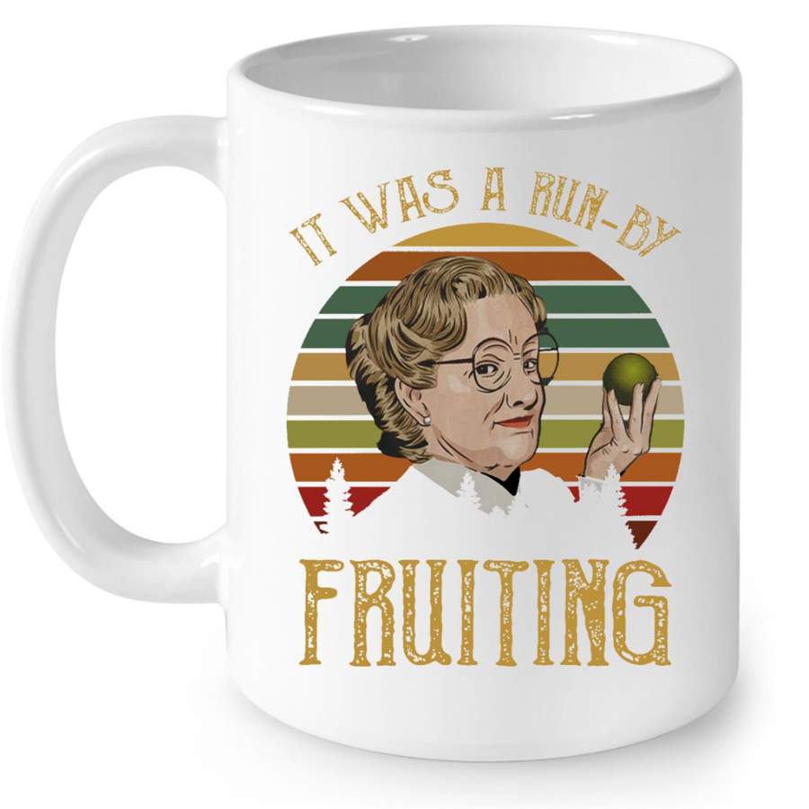 It Was A Run By Fruiting, Classic Vintage – Full-Wrap Coffee White Mug