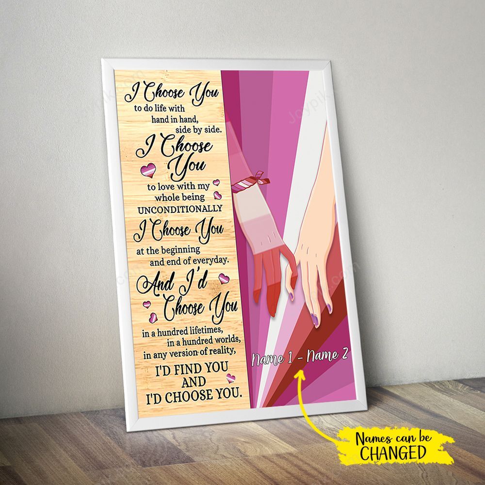 Personalized I Choose You To Do Life With Hand In Hand Poster - Poster ...