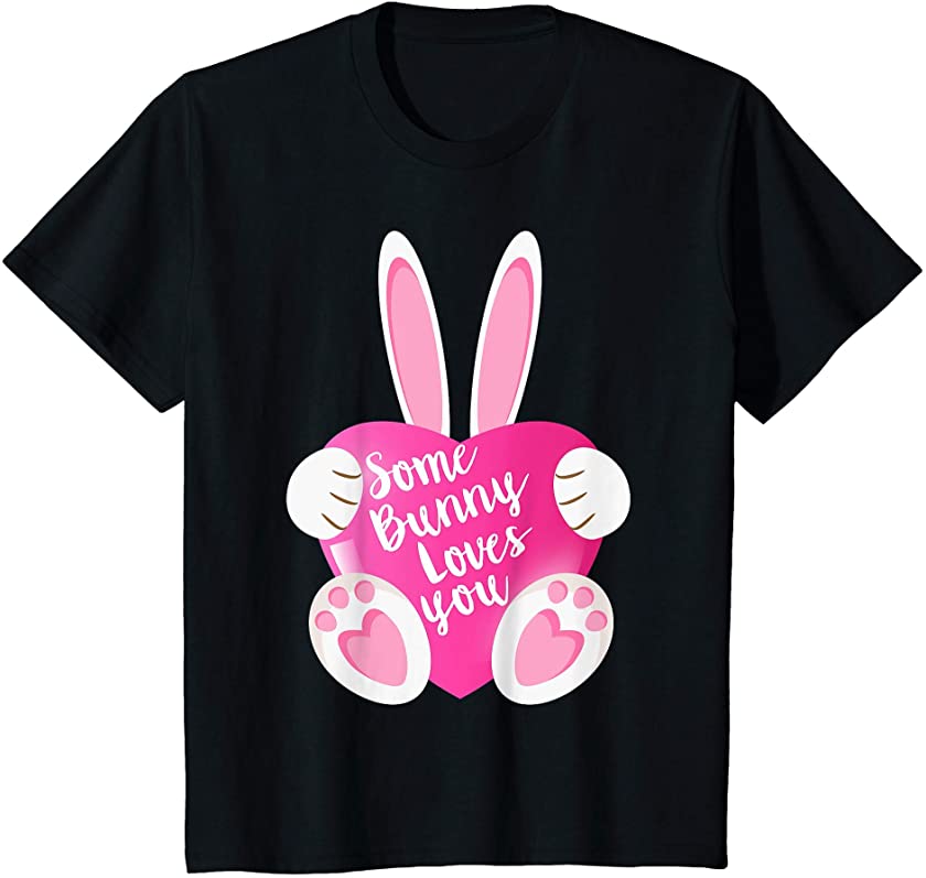 Kids Some Bunny Loves You – Cute Kids Easter T-Shirt