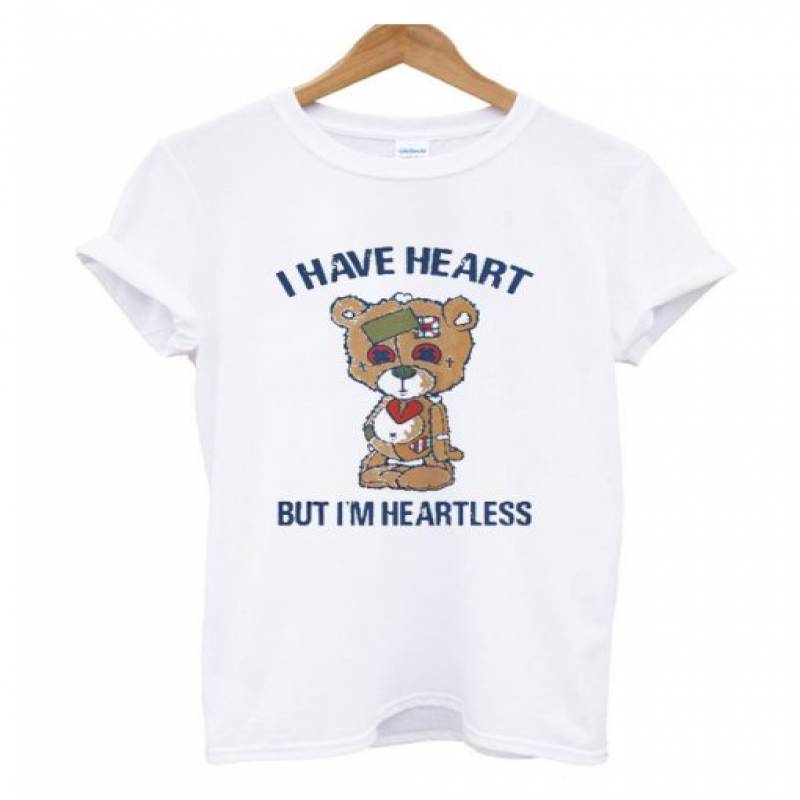 I Have Heart But I’m heartless T Shirt