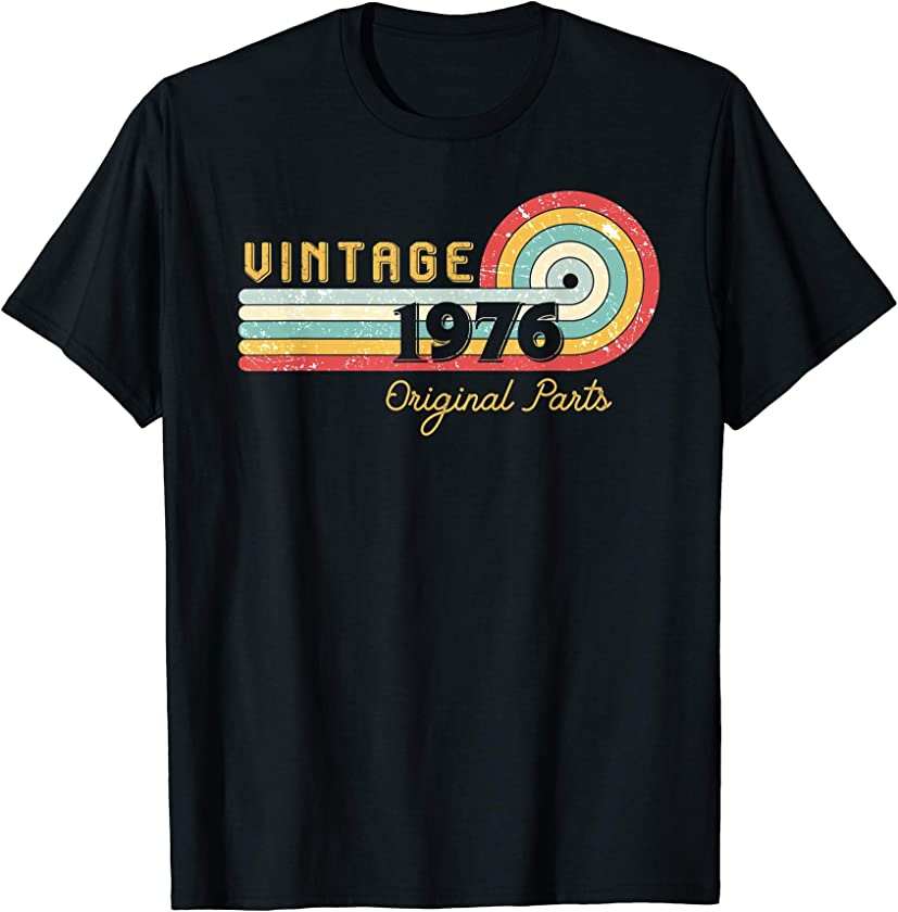 45th Birthday Gift For Men Women Vintage Original Part 1976 T-Shirt