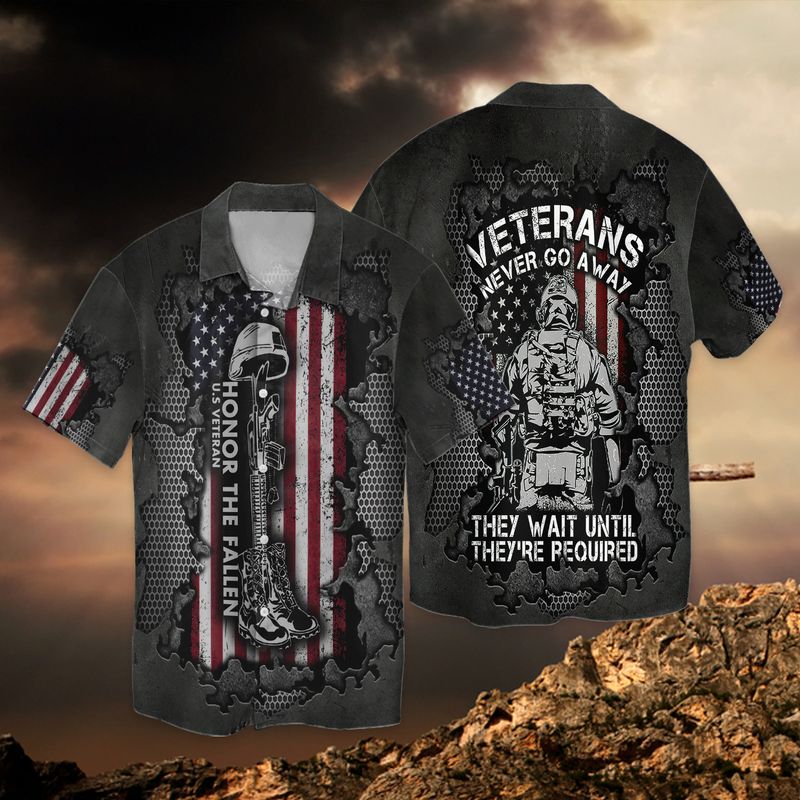 Veterans Never Go Away They Wait Until They’Re Required 3D Full Print Hawaiian Shirt