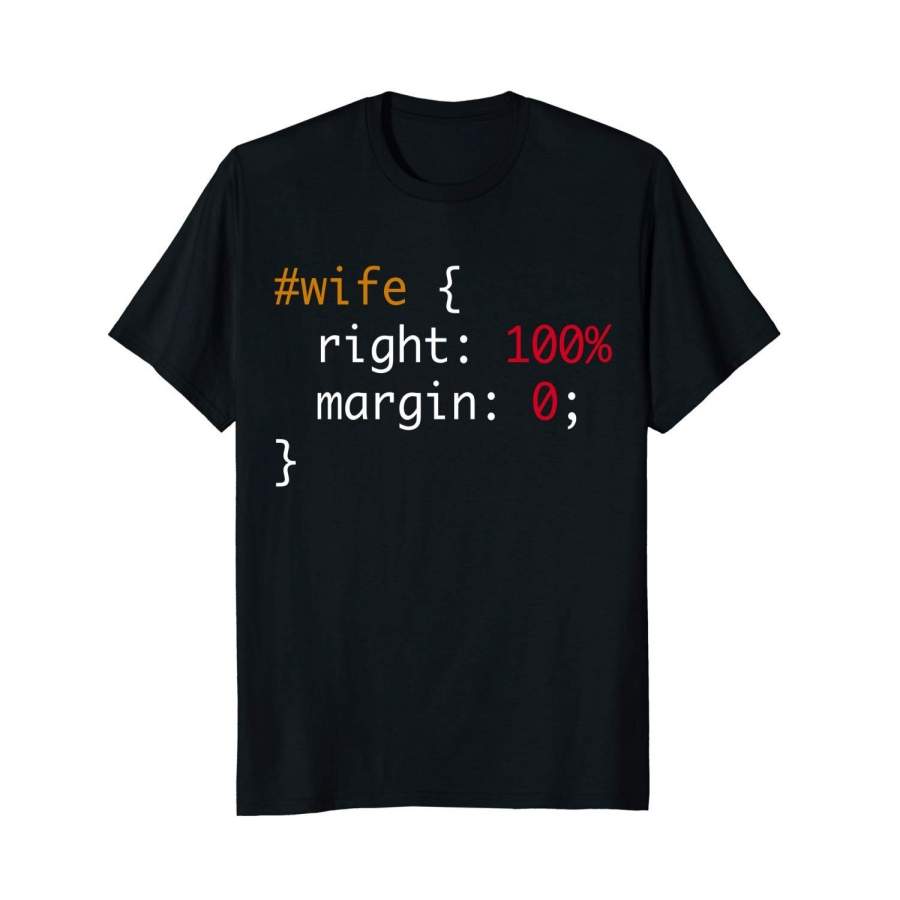 Wife Is Always Right – Css Code Mens Short Sleeve T-Shirt