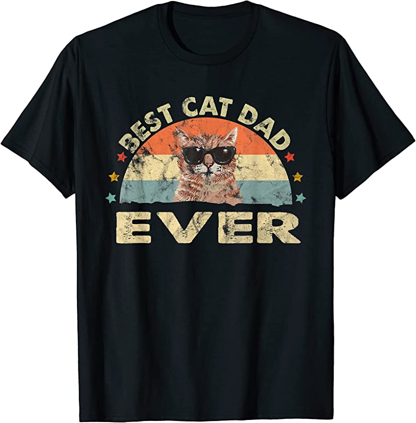 Best Cat Dad Ever Funny Vintage Fathers T-Shirt