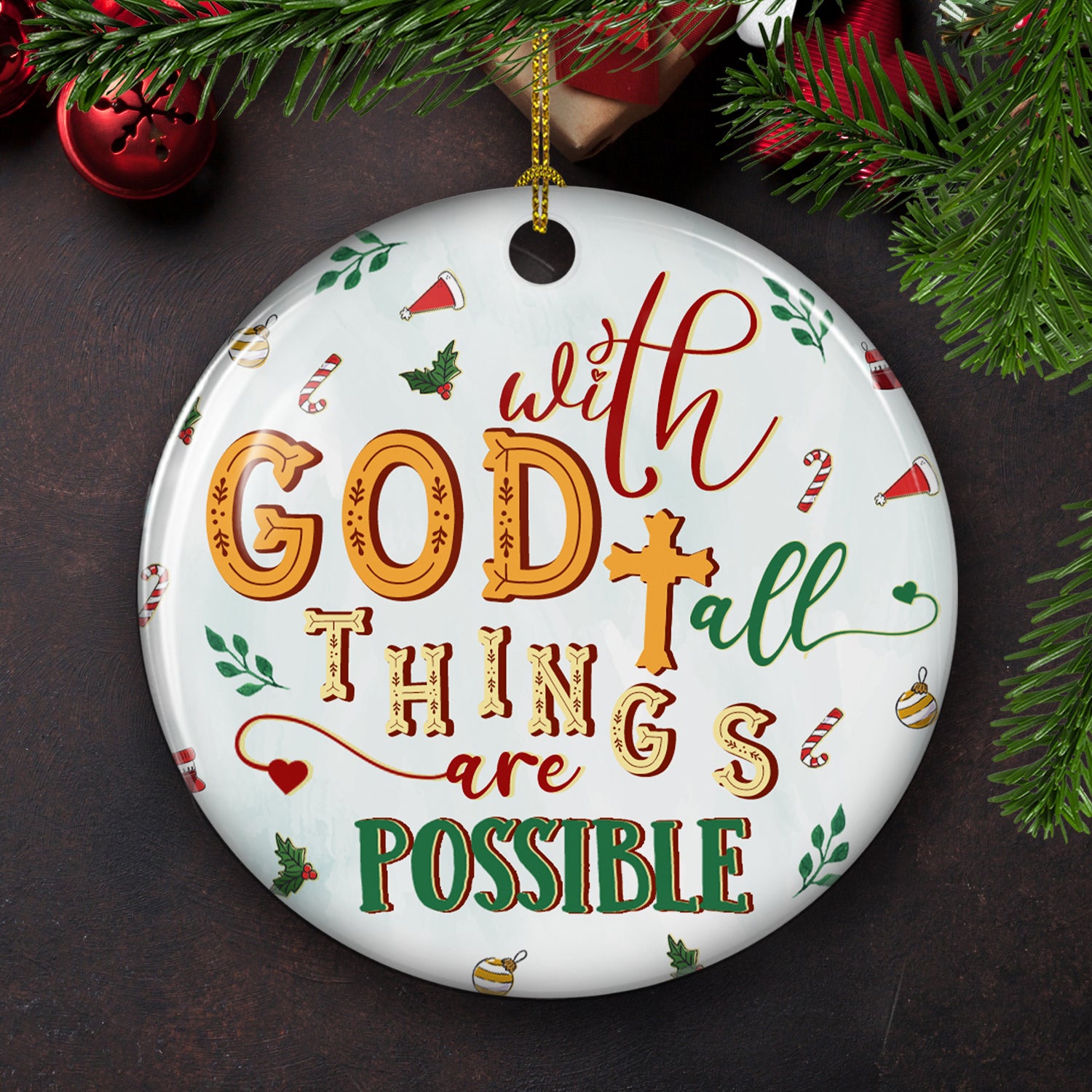 With God All Things Are Possible – Ceramic Christmas Ornaments