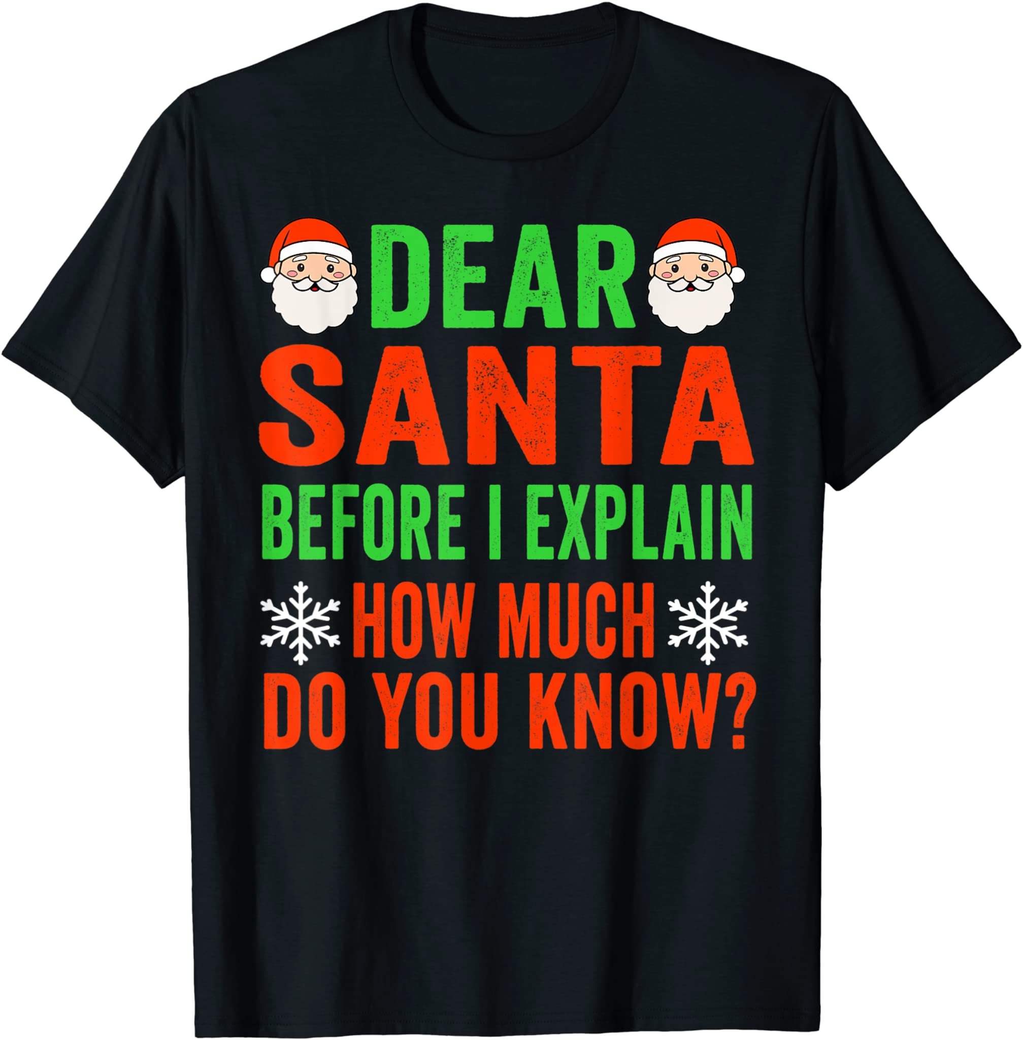 Funny Christmas Shirt Kids Toddler Dear Santa I Can Explain T-Shirt