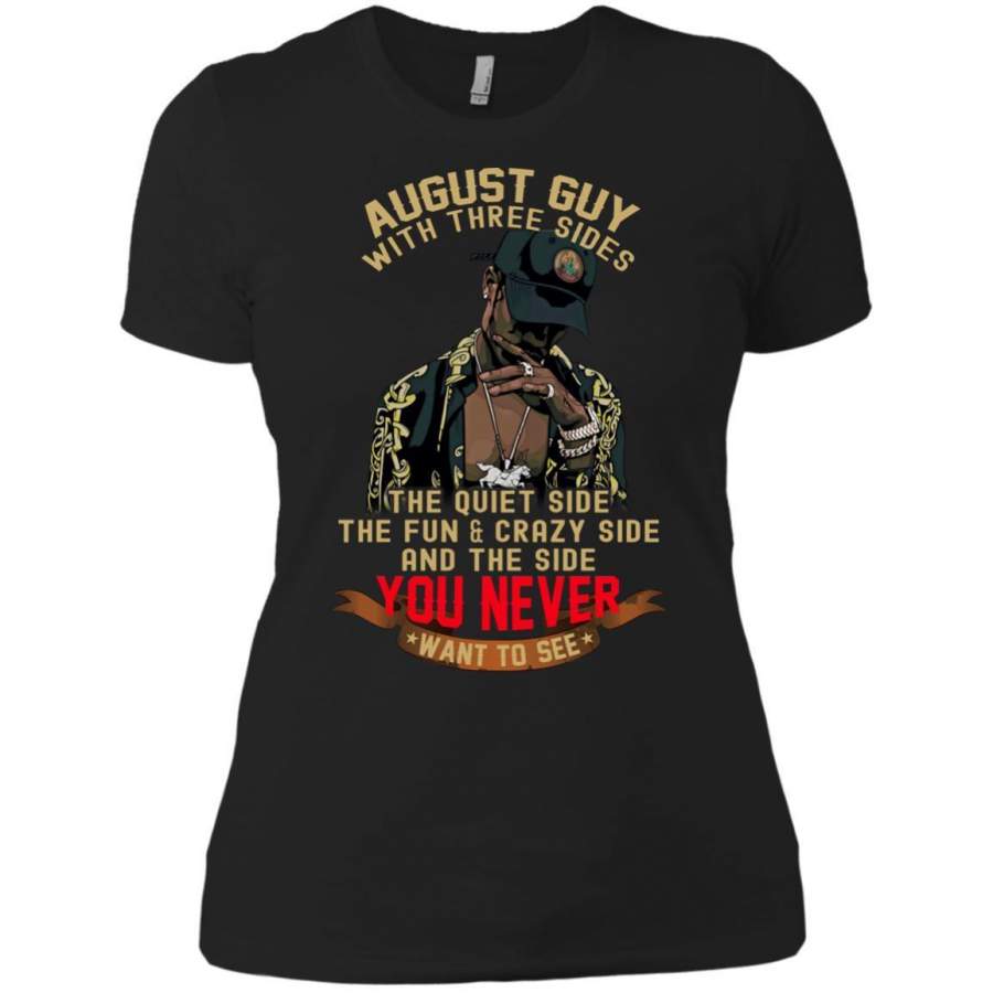 AGR August Guy With Three Sides Quiet Fun Crazy Shirt Ladies’ Boyfriend