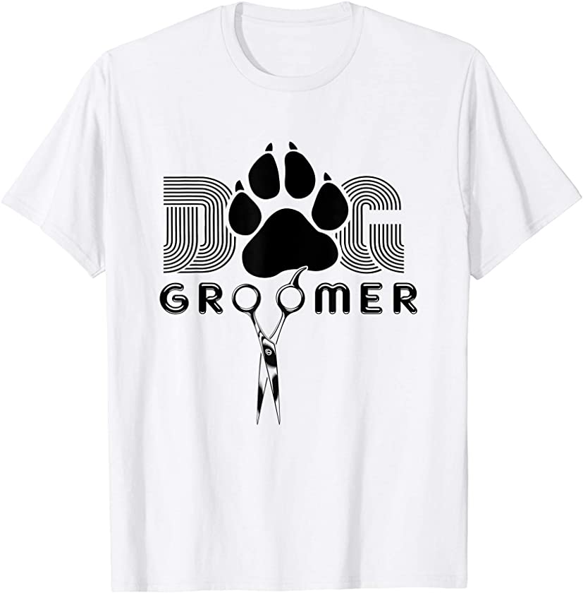 Dog Groomer For Pet Puppy Dog Grooming Stylist Cute Gift T-Shirt