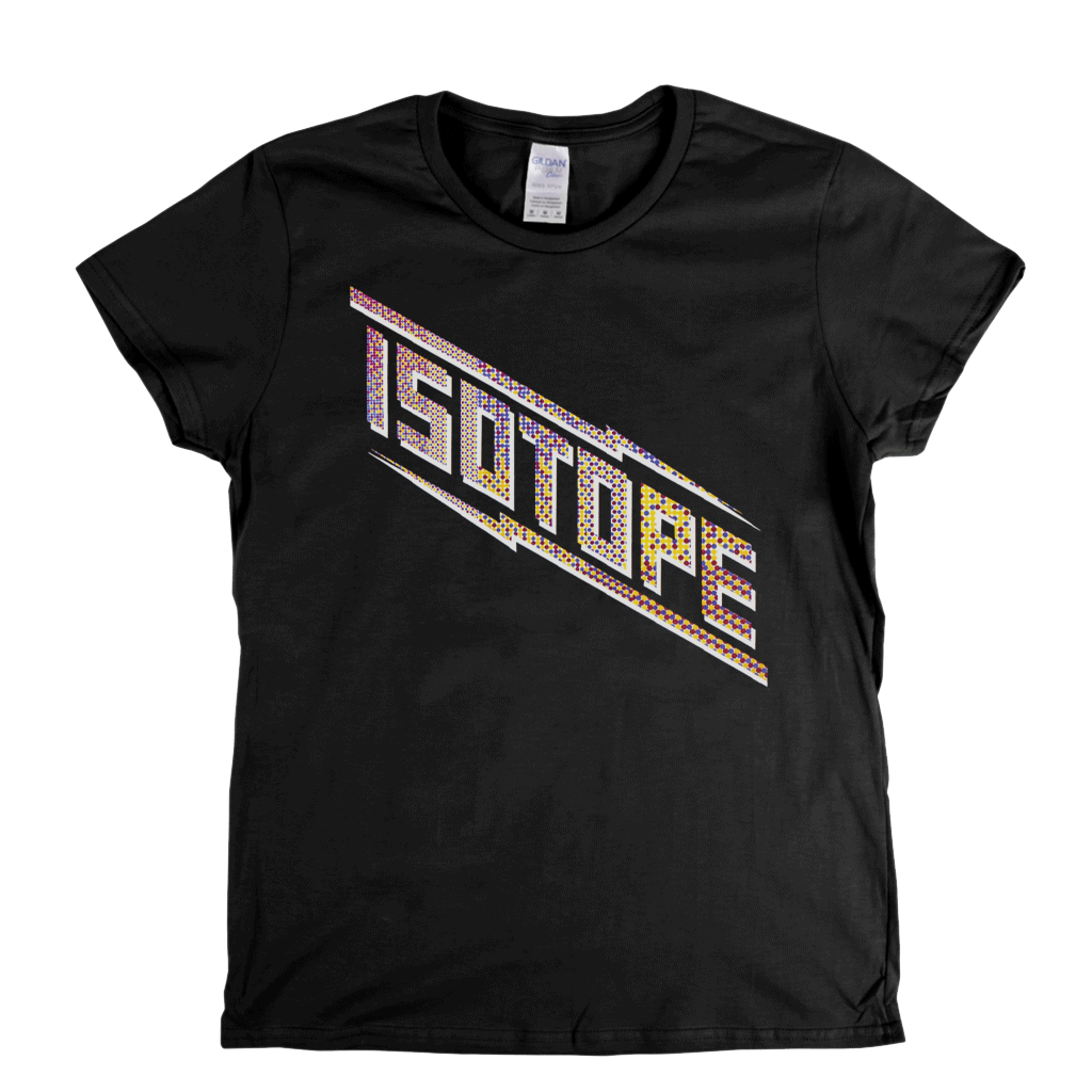 Isotope Womens T-Shirt