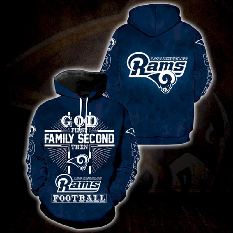 God 1St Family 2Nd Then Los Angeles Rams Full Over Printed 3D Hoodie N98