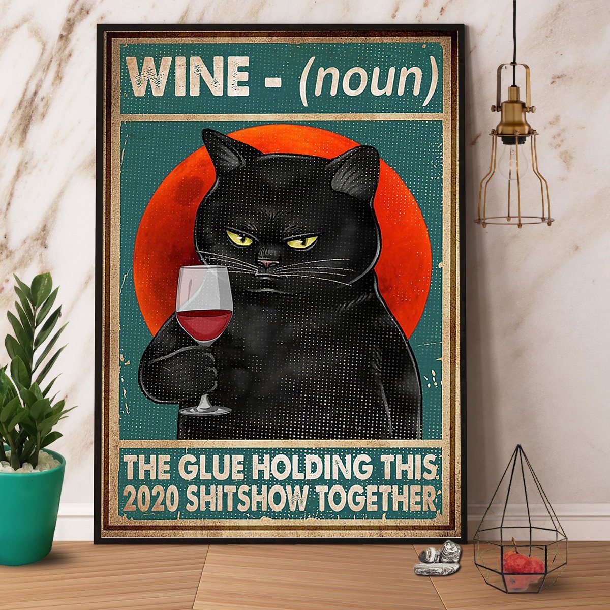 Black Cat Wine The Glue Holding Th‹? Shitshow Together Drink Cat Full Moon Vintage  Poster No Frame Matte Canvas