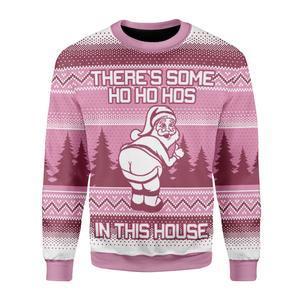 There’S Some Hos In This House Ugly Christmas Sweater | Unisex | Adult | Us3544