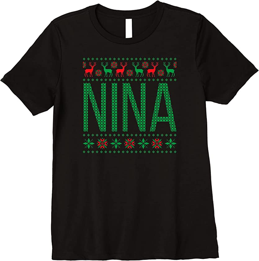 Womens Xmas Matching Outfits for Holiday Party Nina Ugly Christmas Premium T-Shirt