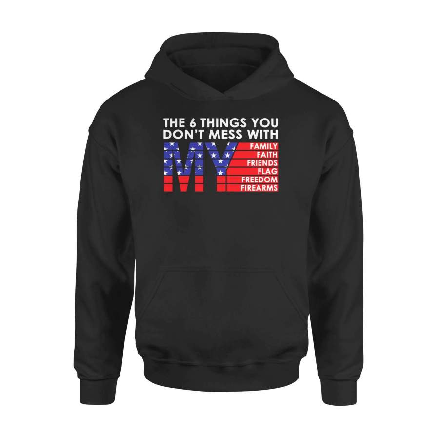 Veteran – 6 things you don’t mess with me – Standard Hoodie