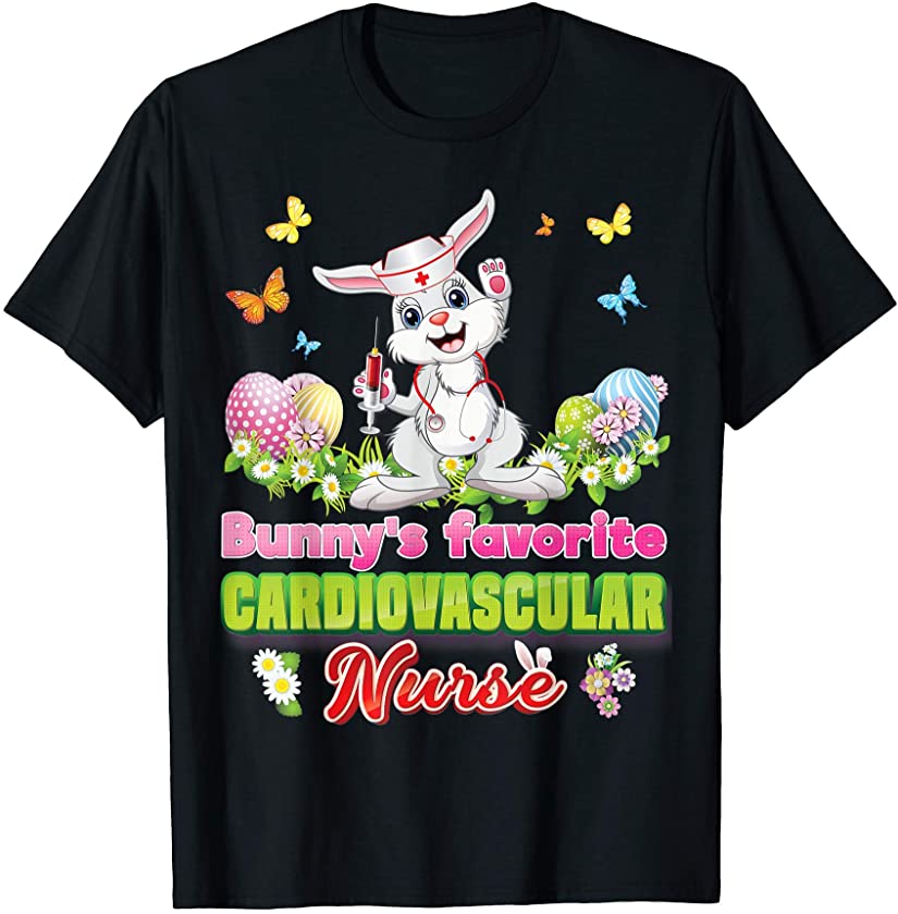 Bunny’s Favorite Cardiovascular Nurse Bunny Cute Easter Eggs T-Shirt