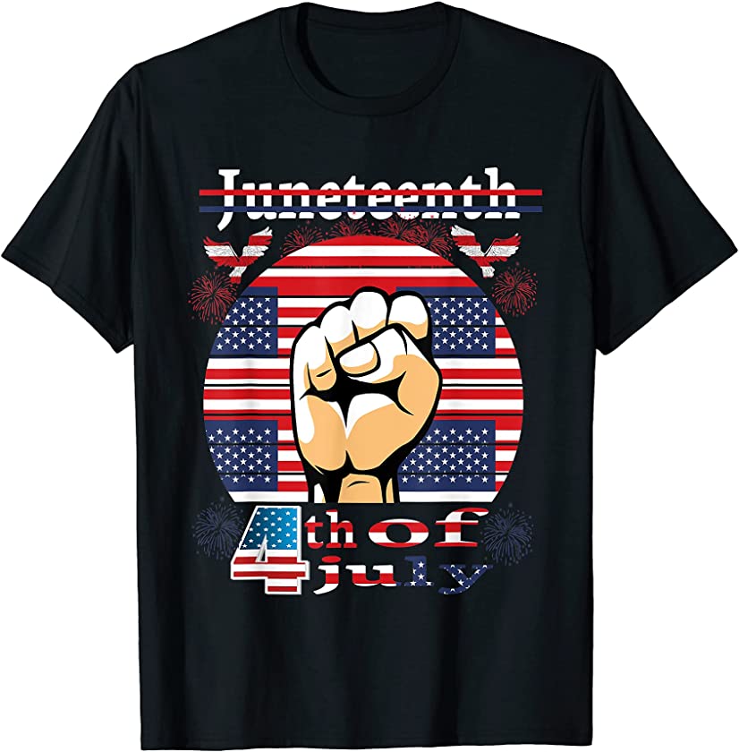 4th of july no Juneteenth African American independence day T-Shirt