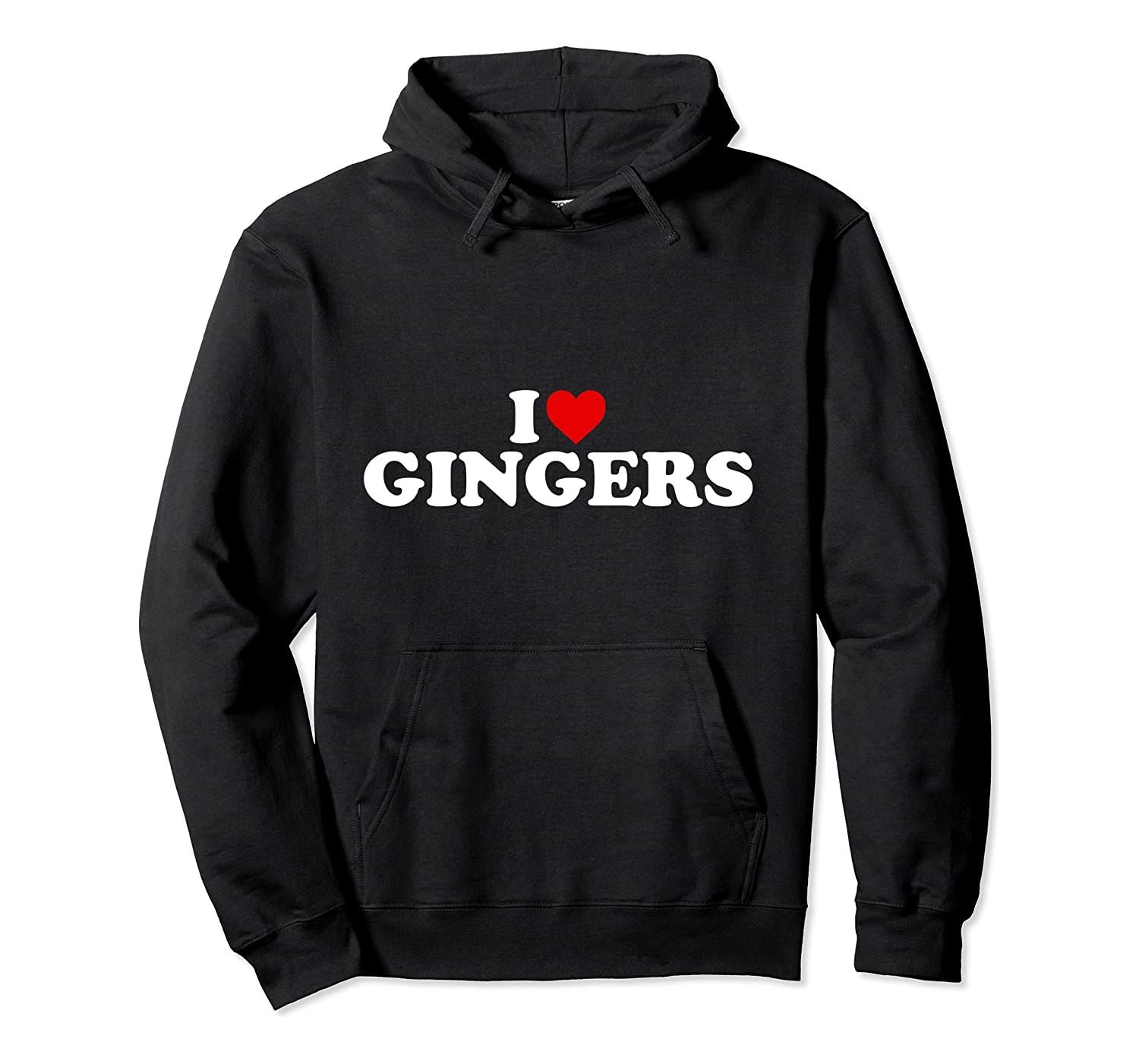 I Love Gingers – Heart Pullover Hoodie Sweatshirt T-Shirt