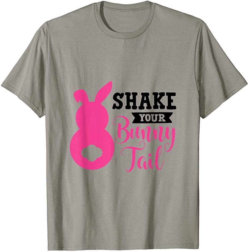 Cute Sunday School or Egg Hunt Shake Your Bunny Tail Easter T-Shirt