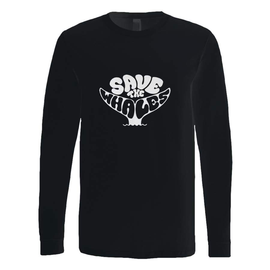 save the whales Long Sleeve T-Shirt Tee