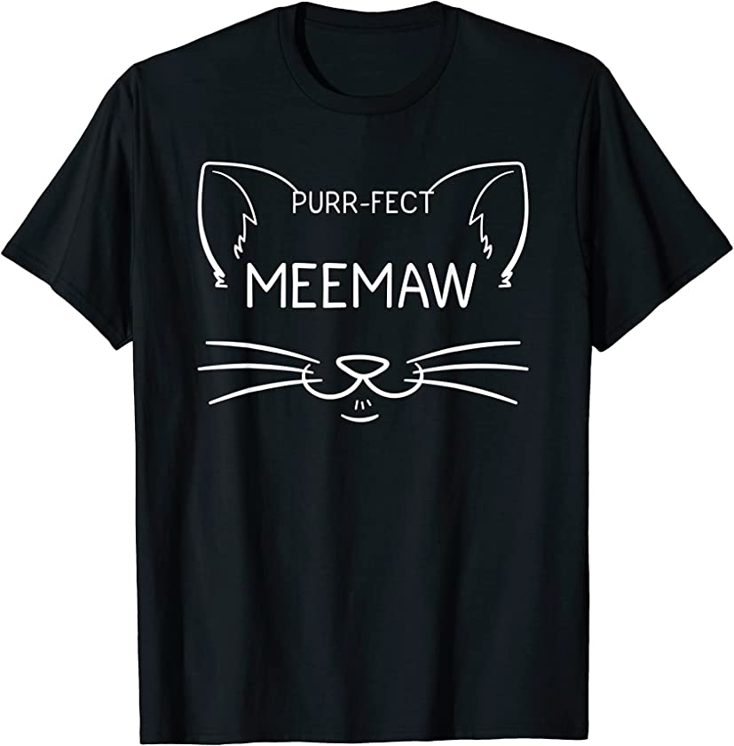 Purr-fect Meemaw Funny Cat Lover Grandmother Kitten Owner T-Shirt