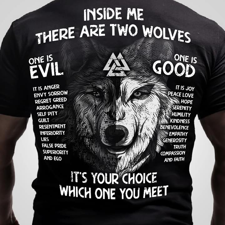 Inside Me There Are Two Wolves Unisex T-Shirt