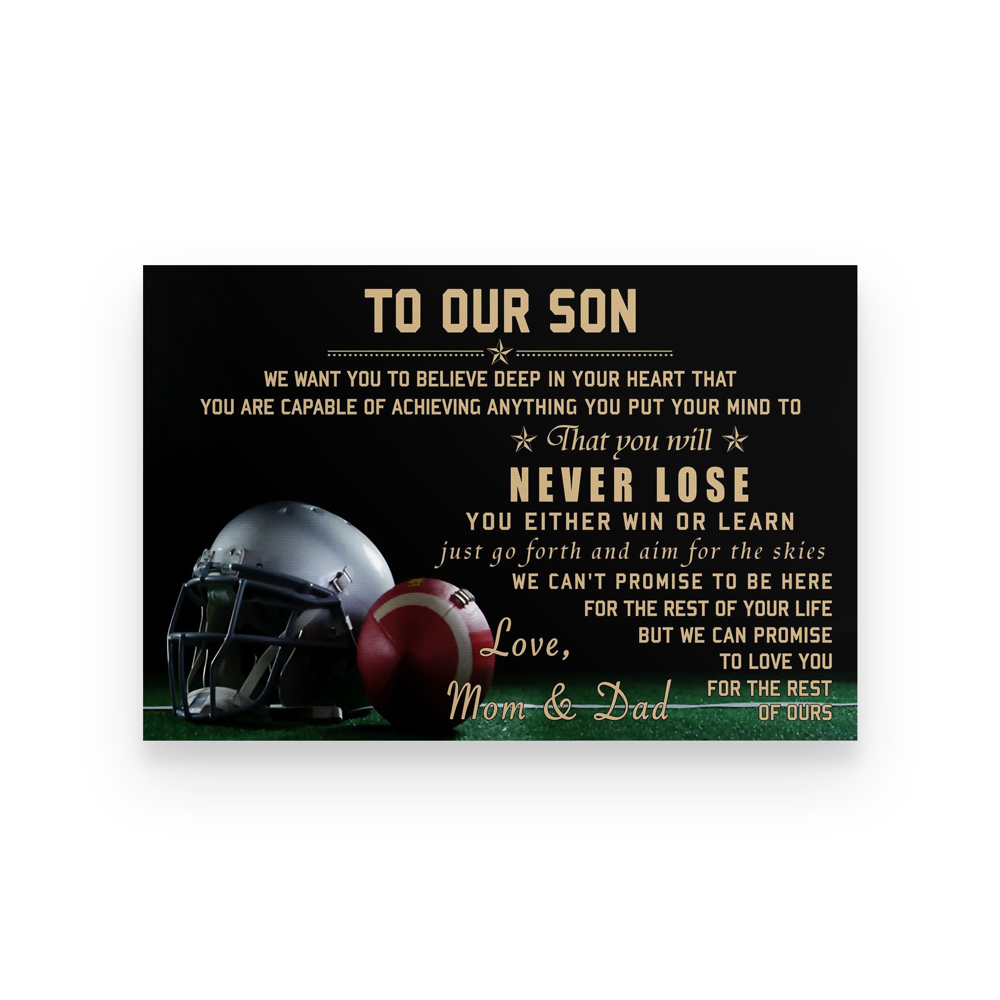 American football poster mom and dad to son we want you to believe deep in your heart vs2