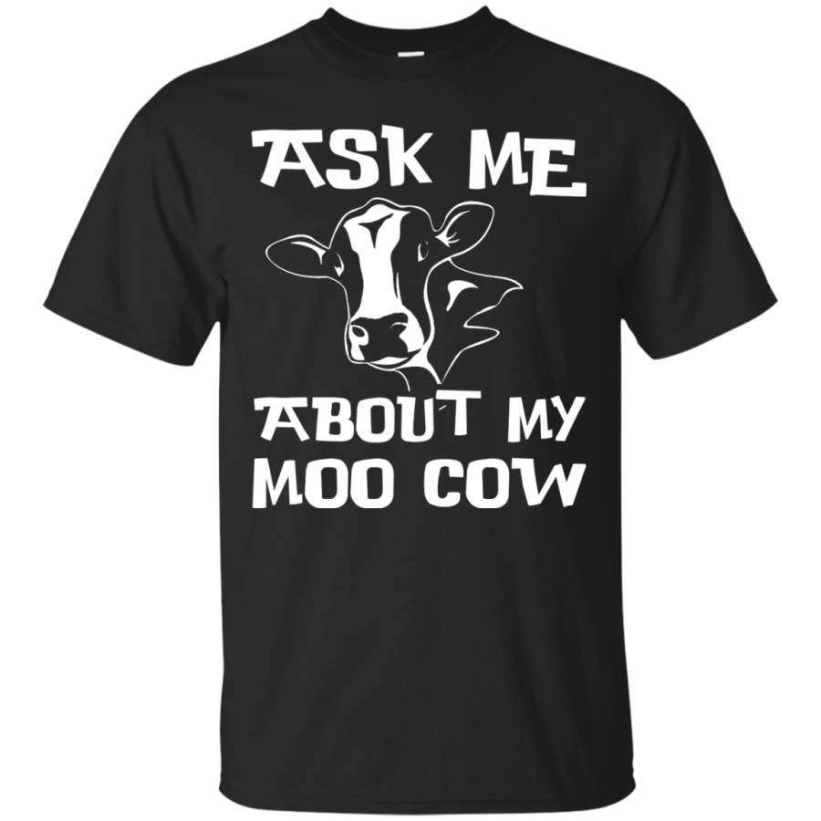 AGR Ask me about my moo cow T-shirt Farmer Kids Fun T-shirt