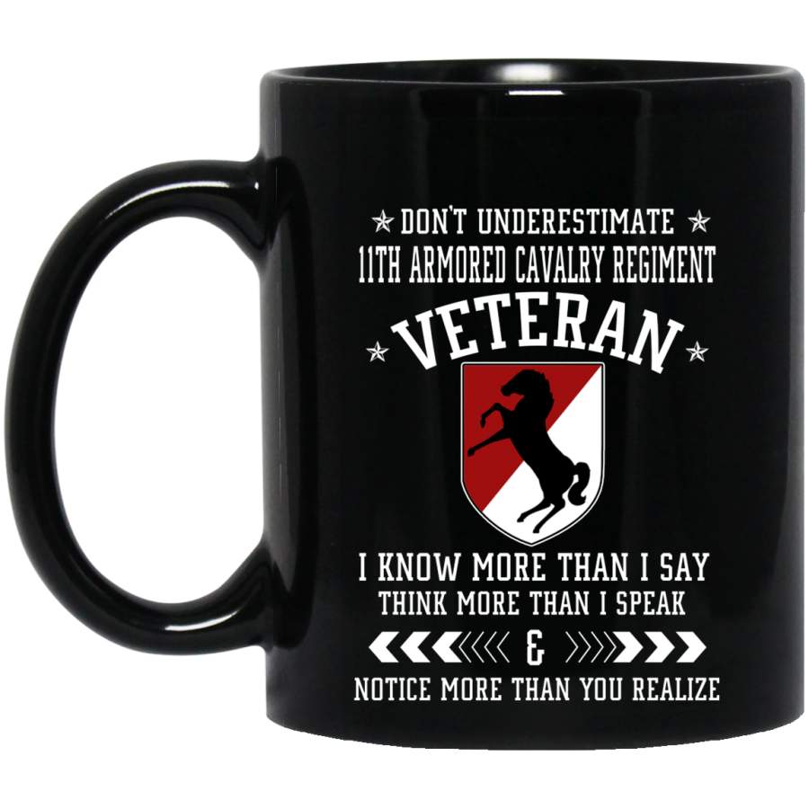 Don’t Underestimate 11th Armored Cavalry Regiment Veteran T-Shirt Veterans Day Christmas Gift Mug