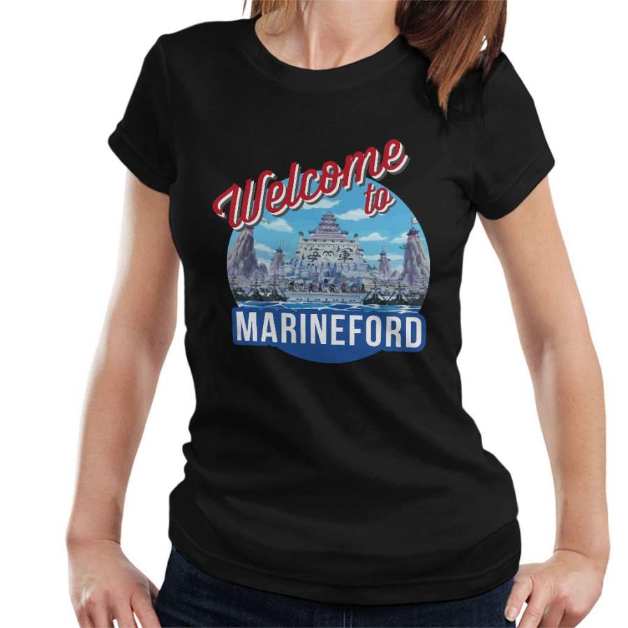 Welcome To Marineford One Piece Women’s T-shirt