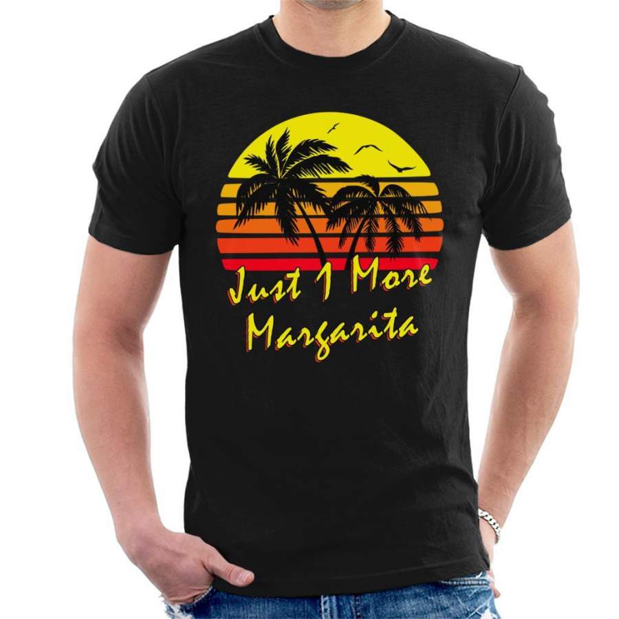 Just 1 More Margarita Vintage Sun Men’s T-Shirt